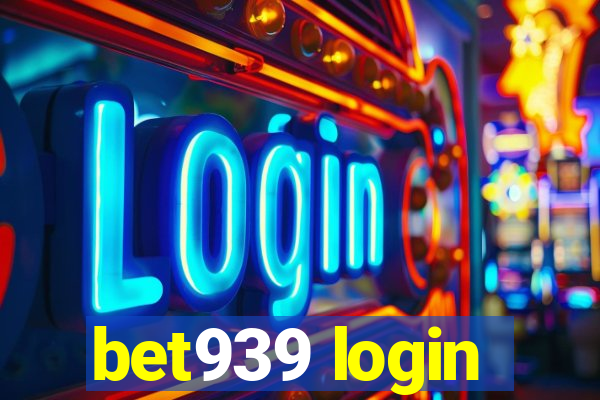 bet939 login